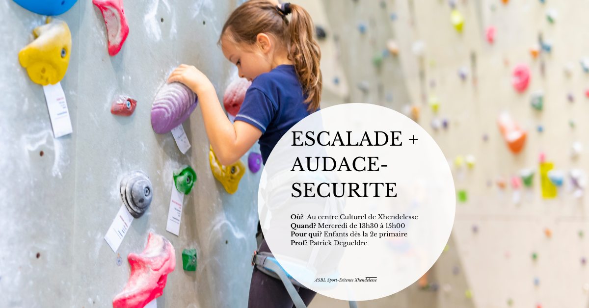 Escalade et audace sécurité